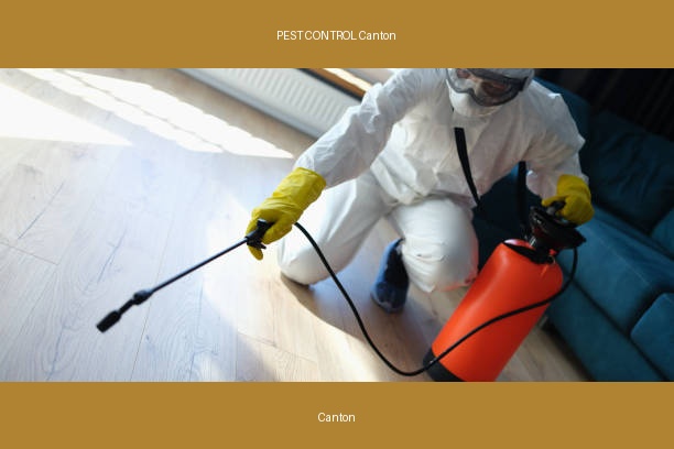 PEST CONTROL Canton